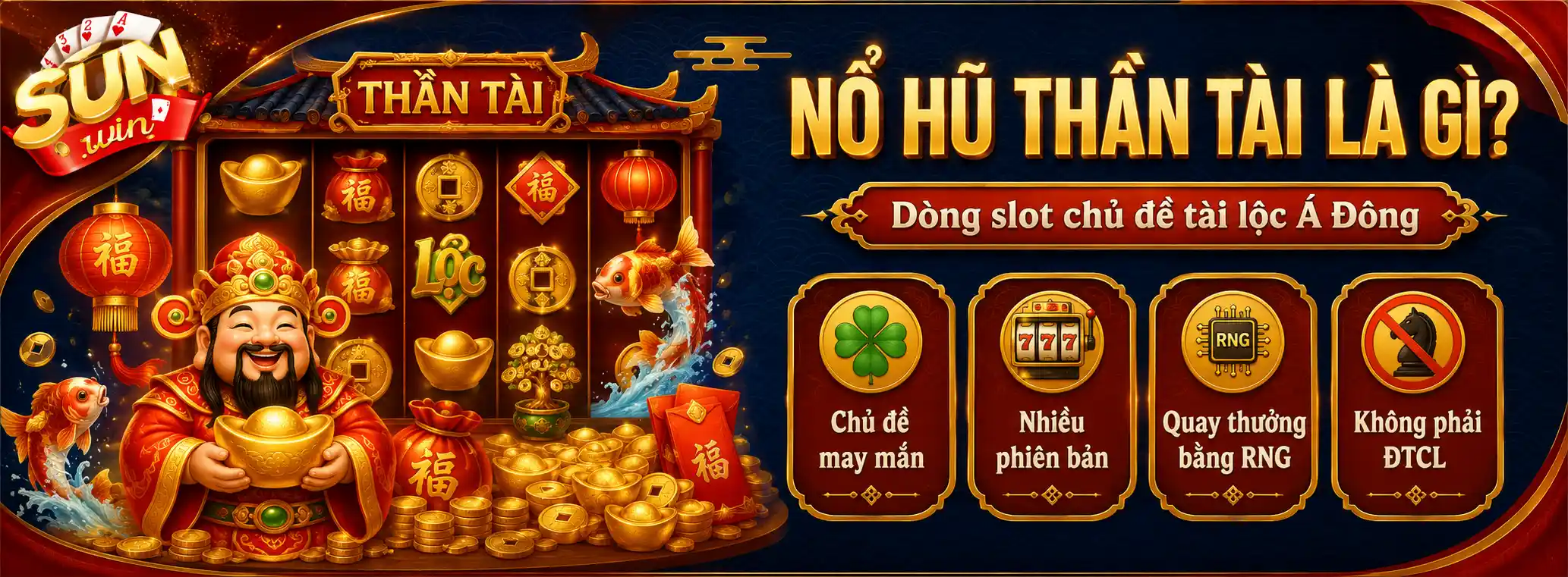 Nổ Hũ Thần Tài – Khám Phá Slot Tài Lộc Và Cơ Chế Jackpot 2026 2 Nổ hũ Thần Tài là gì